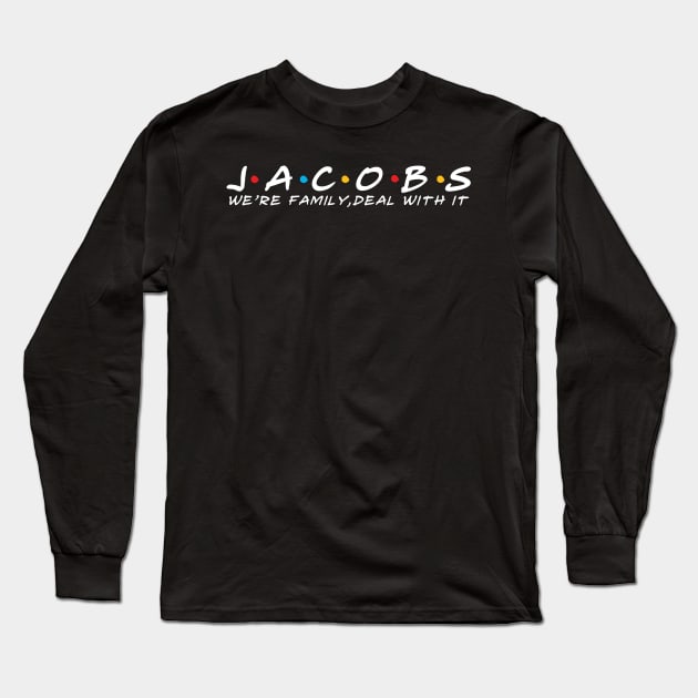 The Jacobs Family Jacobs Surname Jacobs Last name Long Sleeve T-Shirt by TeeLogic